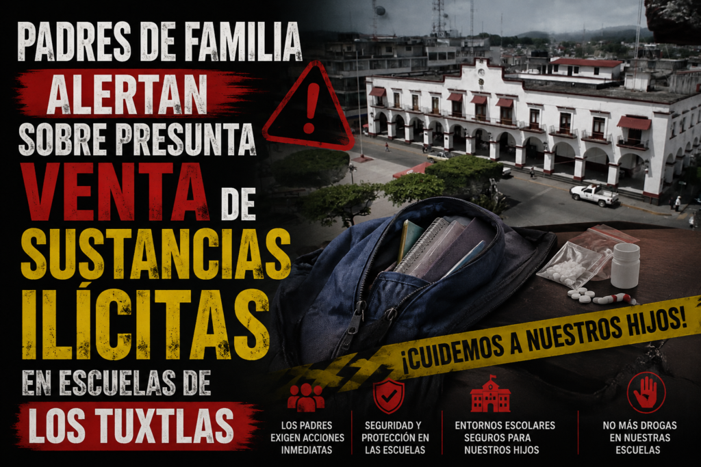 Padres de familia alertan sobre presunta venta de sustancias ilícitas en escuelas de Los Tuxtlas