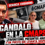 🚨 ¡ESCÁNDALO EN LA CMAPS! ¿FAVORITISMO, PRESUNTOS ABUSOS Y UN PUESTO QUE LEVANTA SOSPECHAS?